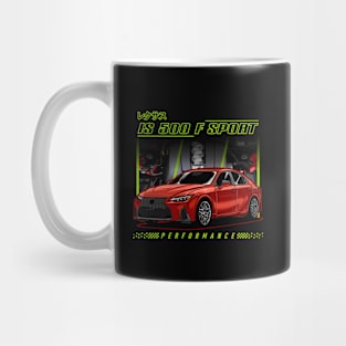 IS 500 F SPORT PERFORMANCE Mug